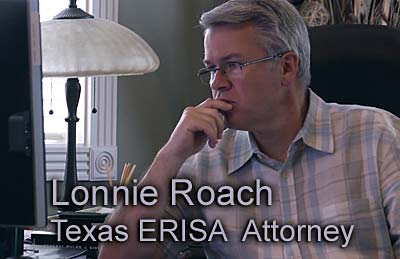 Lonnie Roach Texas ERISA attorney