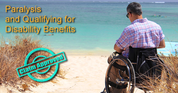 Paralysis and Qualifying for SS Disability Benefits