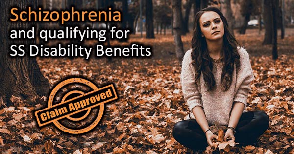 Schizophrenia And Qualifying For Disability Benefits.